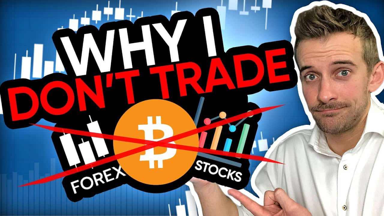 Why I Don't Day Trade Stocks, Forex and Crypto Anymore